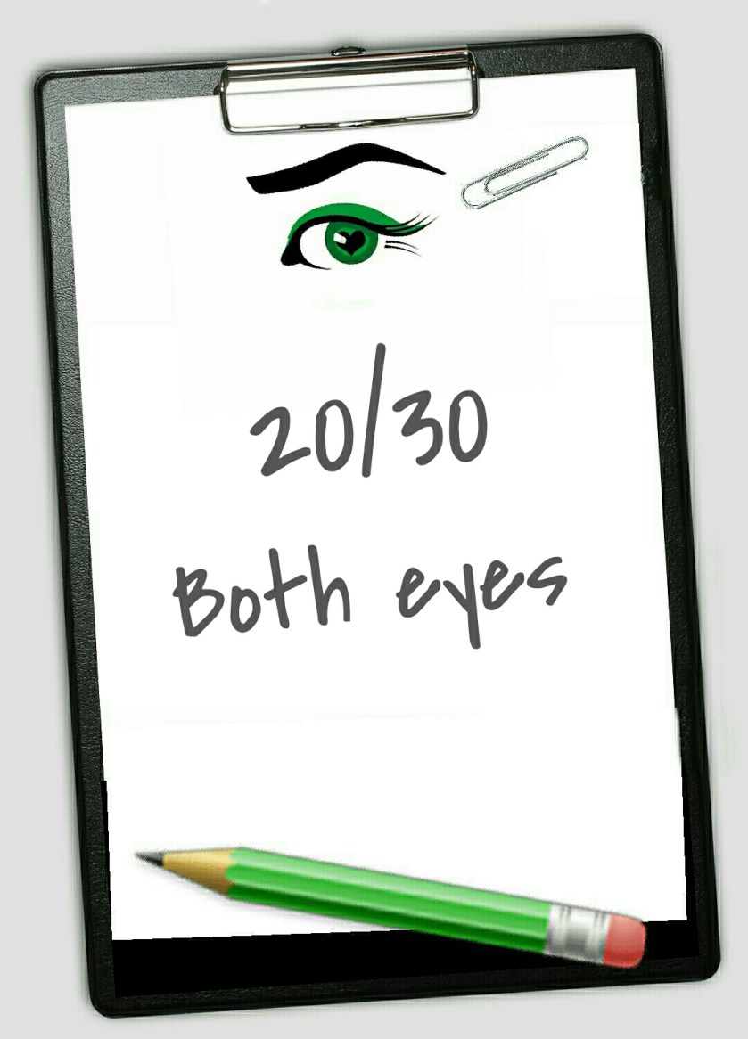 Clipboard with the words 20/30 both eyes written on it